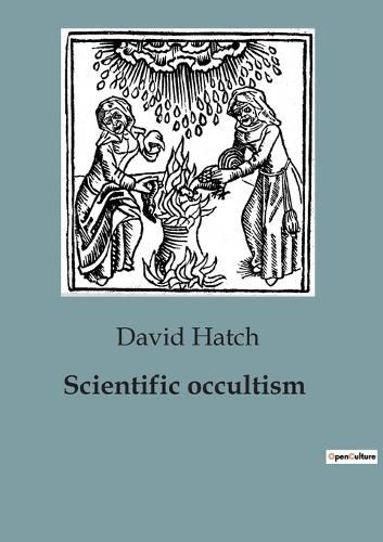 Cover image for Scientific occultism