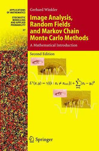 Cover image for Image Analysis, Random Fields and Markov Chain Monte Carlo Methods: A Mathematical Introduction