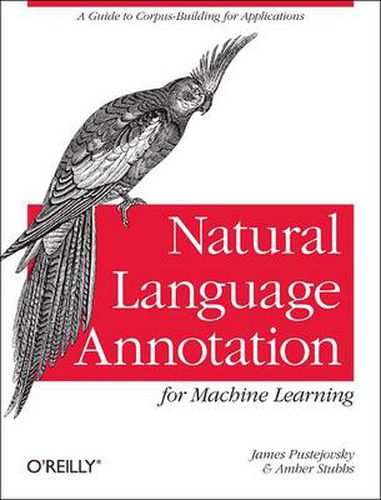 Cover image for Natural Language Annotation for Machine Learning