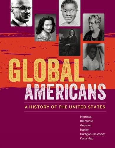 Global Americans: A History of the United States