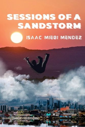 Cover image for Sessions of a Sandstorm