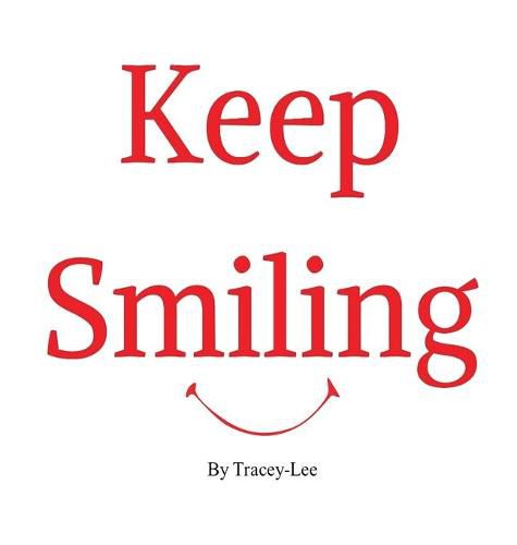 Keep Smiling