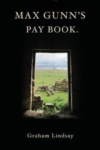 Cover image for Max Gunns Pay Book