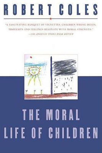 The Moral Life of Children