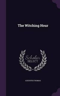 Cover image for The Witching Hour