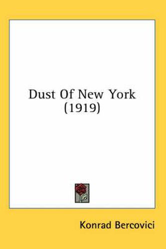 Cover image for Dust of New York (1919)