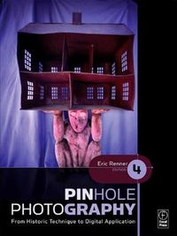 Cover image for Pinhole Photography: From Historic Technique to Digital Application