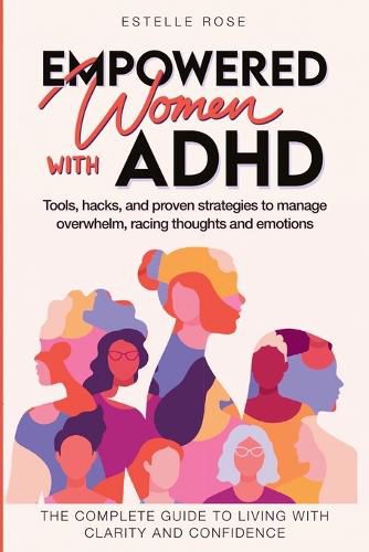 Cover image for Empowered Women with ADHD