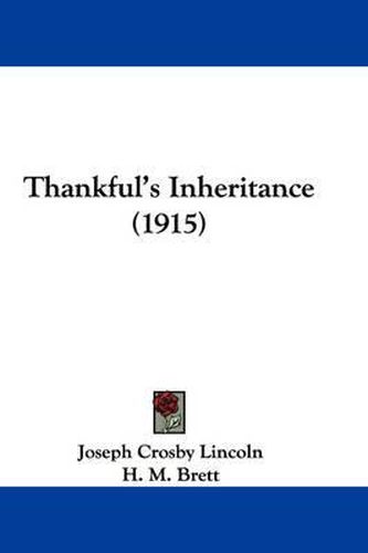 Thankful's Inheritance (1915)