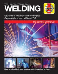 Cover image for The Haynes Manual on Welding