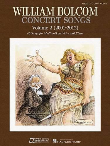 Cover image for Concert Songs - Volume 2 (2001-2012): 46 Songs for Medium/Low Voice and Piano