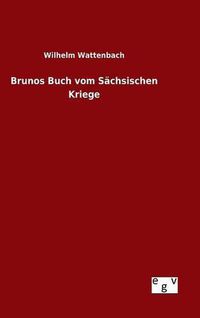 Cover image for Brunos Buch vom Sachsischen Kriege