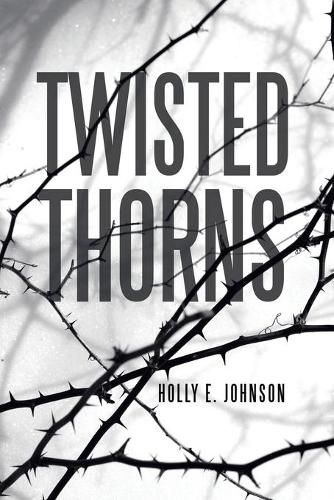 Cover image for Twisted Thorns