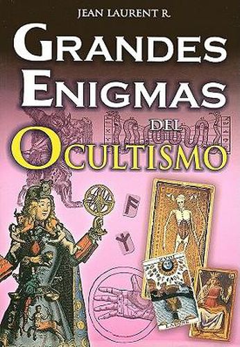 Grandes Enigmas del Ocultismo