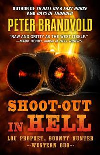 Cover image for Shoot-Out in Hell: A Western Duo