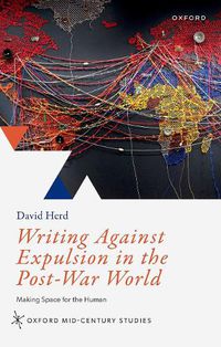 Cover image for Writing Against Expulsion in the Post-War World