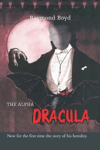 Cover image for The Alpha Dracula