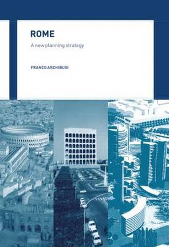 Cover image for Rome: A new planning strategy