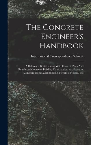 Cover image for The Concrete Engineer's Handbook