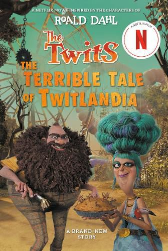 Cover image for The Twits: The Terrible Tale of Twitlandia