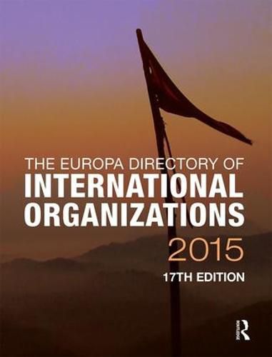 Cover image for The Europa Directory of International Organizations 2015