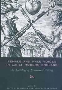 Cover image for Female and Male Voices in Early Modern England: An Anthology of Renaissance Writing