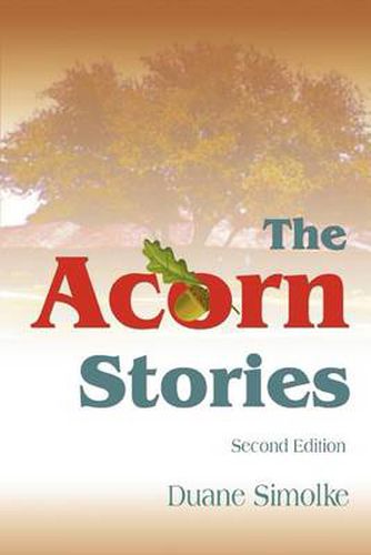 Cover image for The Acorn Stories:Second Edition: Second Edition