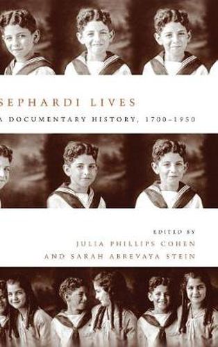 Sephardi Lives: A Documentary History, 1700-1950