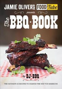 Cover image for Jamie's Food Tube: The BBQ Book