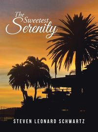 Cover image for The Sweetest Serenity