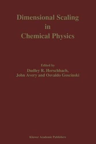 Dimensional Scaling in Chemical Physics