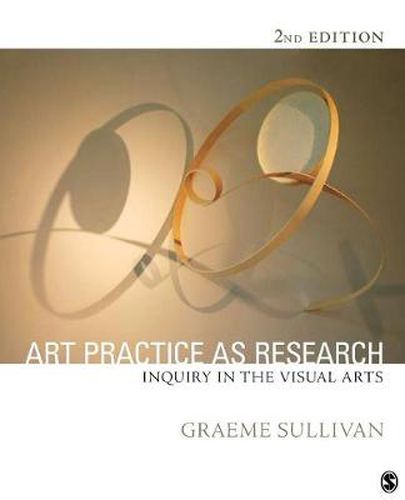 Cover image for Art Practice as Research: Inquiry in Visual Arts