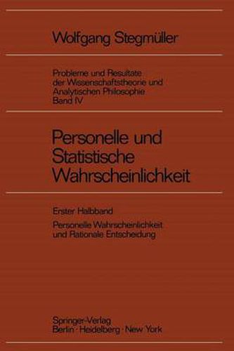 Cover image for Personelle und Statistische Wahrscheinlichkeit: Personelle Wahrscheinlichkeit und Rationale Entscheidung