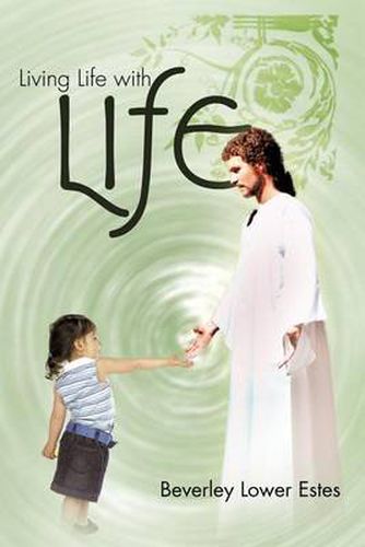 Cover image for Living Life with Life