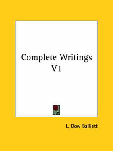 Cover image for Complete Writings V1