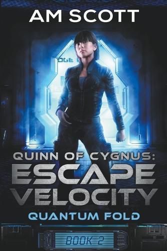 Cover image for Quinn of Cygnus: Escape Velocity