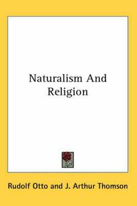 Cover image for Naturalism and Religion