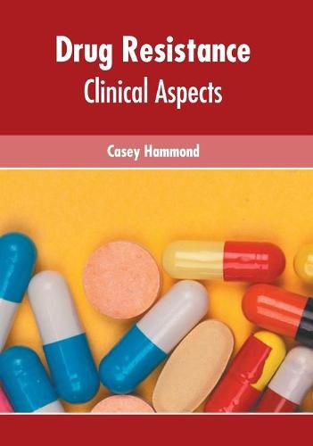 Cover image for Drug Resistance: Clinical Aspects