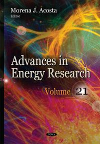 Cover image for Advances in Energy Research: Volume 21