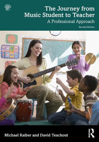 Cover image for The Journey from Music Student to Teacher: A Professional Approach