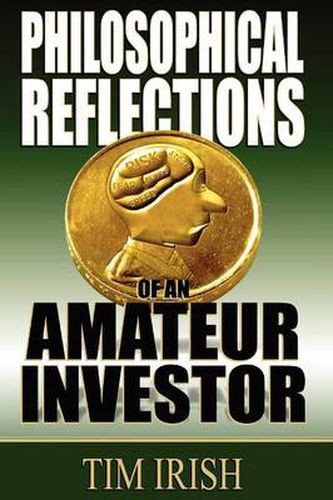 Cover image for Philosophical Reflections of an Amateur Investor