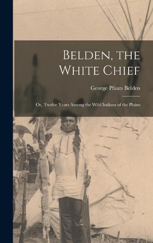 Cover image for Belden, the White Chief