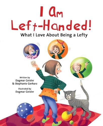 Cover image for I Am Left-Handed!: What I Love About Being a Lefty