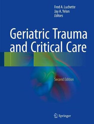 Cover image for Geriatric Trauma and Critical Care