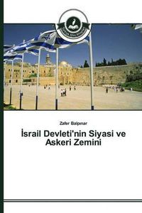 Cover image for &#304;srail Devleti'nin Siyasi ve Askeri Zemini