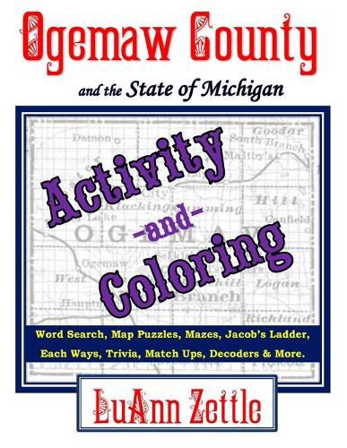 Cover image for Ogemaw County and the State of Michigan Activity and Coloring Book