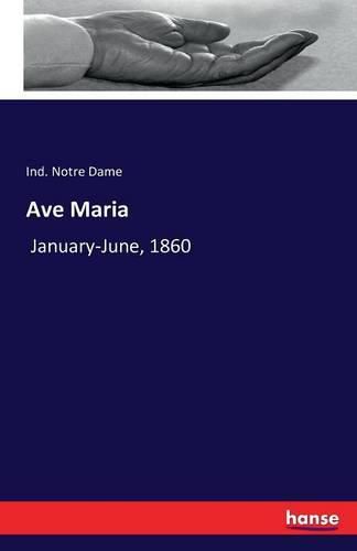 Cover image for Ave Maria: January-June, 1860