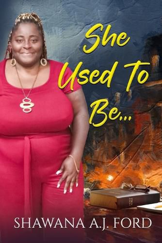 Cover image for She Used To Be...