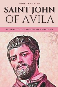 Cover image for Saint John of Avila