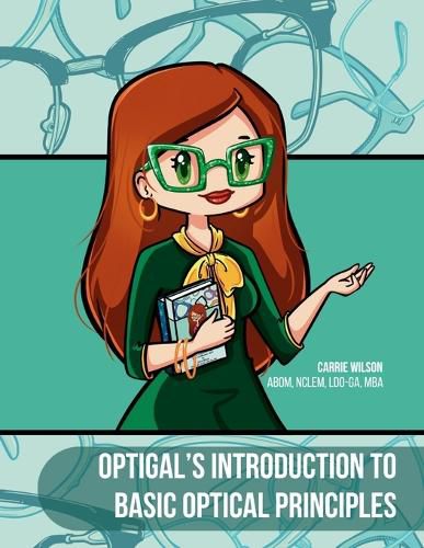 Cover image for Optigal's Introduction to Basic Optical Principles